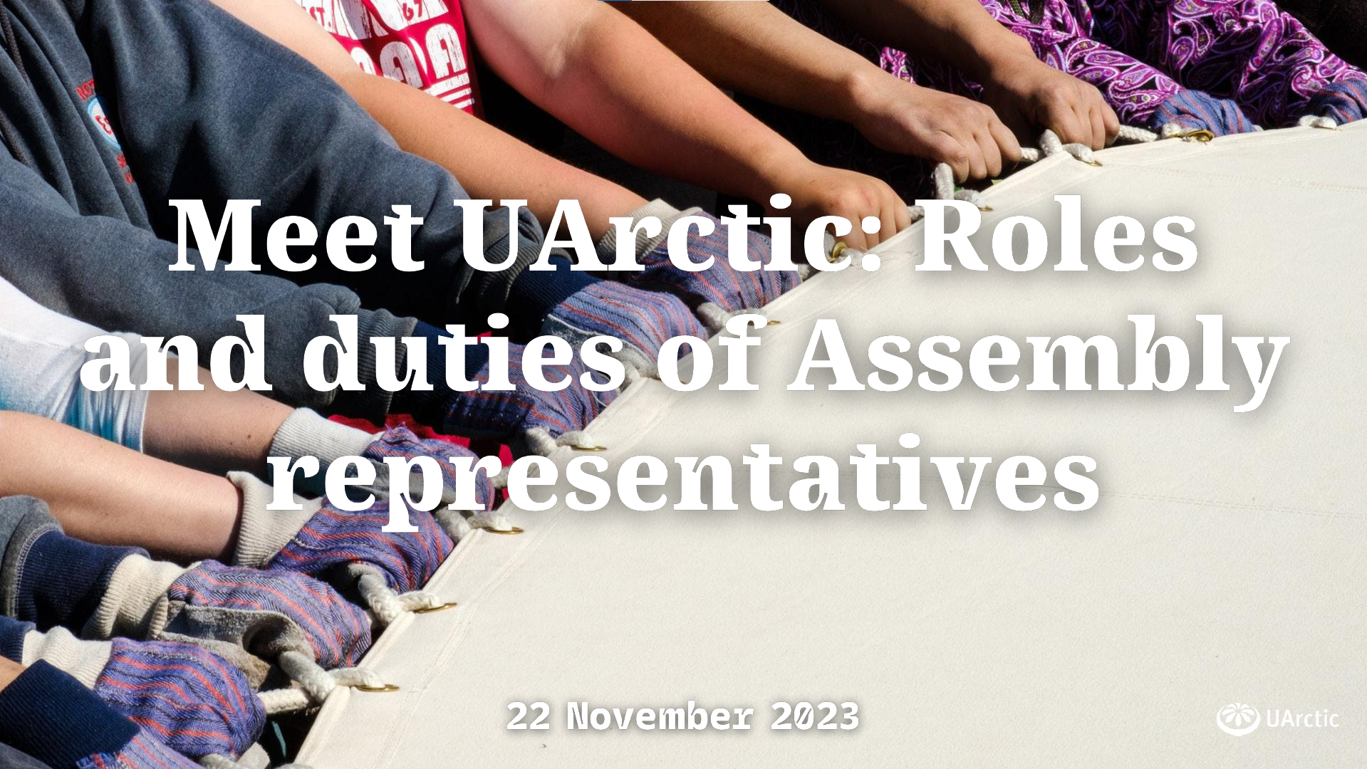 UArctic - University Of The Arctic - Takeaways: Meet UArctic Assembly ...